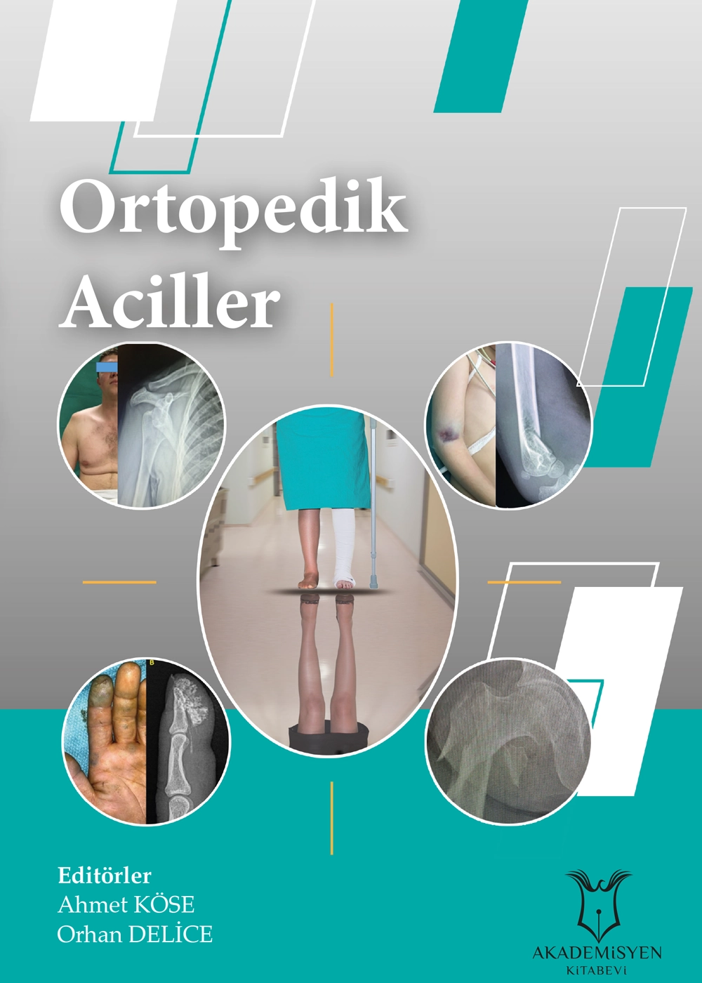 Ortopedik Aciller Kitabı