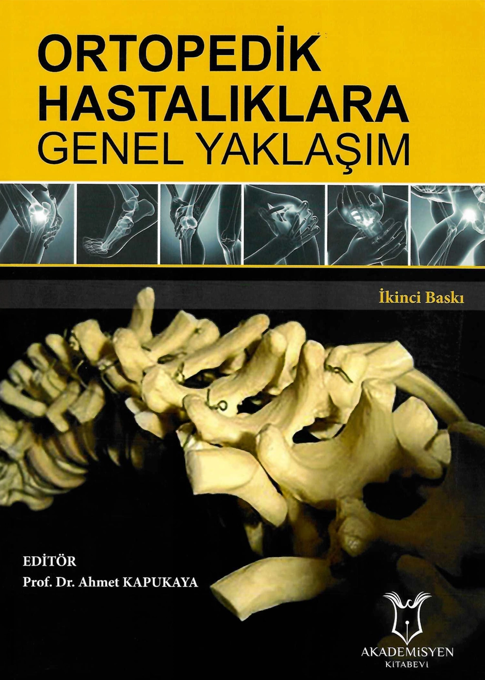 Ortopedik Hastalıklara Genel Yaklaşım Kitabı