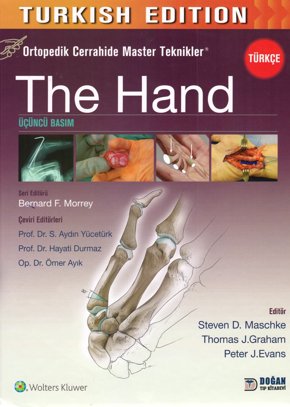The Hand Ortopedik Cerrahide Master Teknikler Kitabı